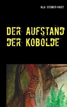 Der Aufstand der Kobolde