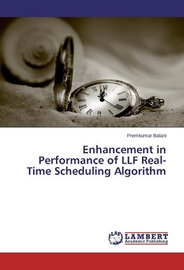 Enhancement in Performance of LLF Real-Time Scheduling Algorithm