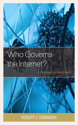 Who Governs the Internet