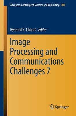 Image Processing & Communications Challenges 7