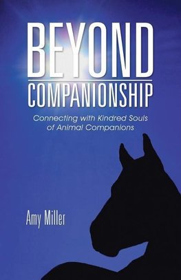 Beyond Companionship