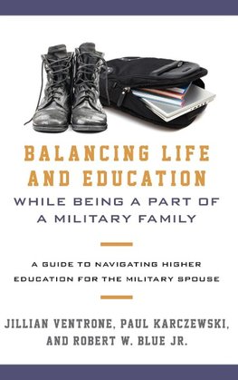 Balancing Life and Education While Being a Part of a Military Family