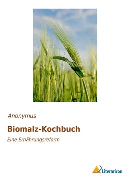 Biomalz-Kochbuch