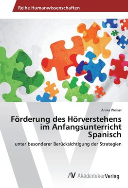 Förderung des Hörverstehens im Anfangsunterricht Spanisch