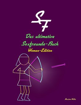 Das ultimative Sexfreunde-Buch - Women-Edition