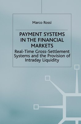 Payment Systems in the Financial Markets