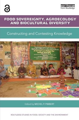 Food Sovereignty, Agroecology and Biocultural Diversity