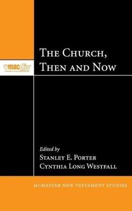 The Church, Then and Now