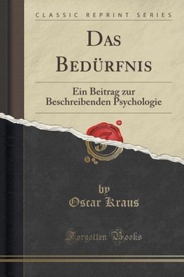 Kraus, O: Bedürfnis