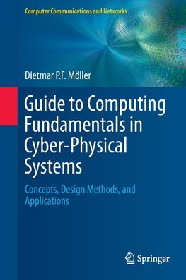 Guide to Computing Fundamentals in Cyber-Physical Systems