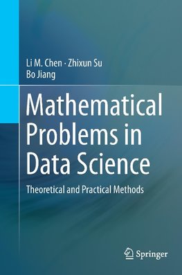 Mathematical Problems in Data Science