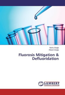 Fluorosis Mitigation & Defluoridation