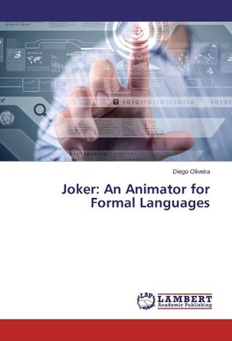 Joker: An Animator for Formal Languages