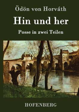 Hin und her