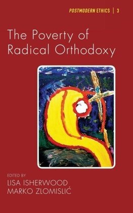 The Poverty of Radical Orthodoxy