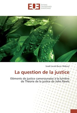 La question de la justice