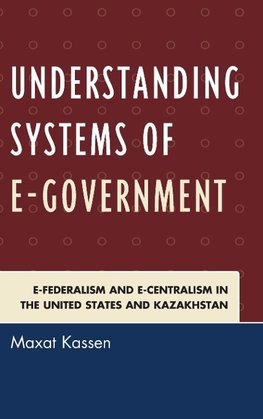 Understanding Systems of E-Government