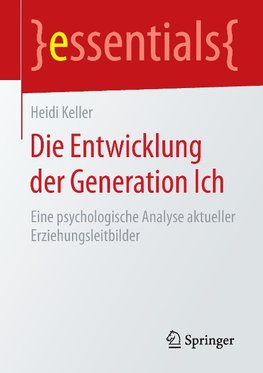 Die Entwicklung der Generation Ich