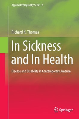 Thomas, R: In Sickness and In Health