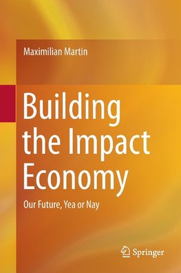 Building the Impact Economy