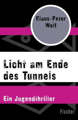 Licht am Ende des Tunnels