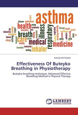 Effectiveness Of Buteyko Breathing in Physiotherapy