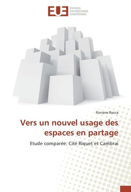 Vers un nouvel usage des espaces en partage