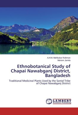 Ethnobotanical Study of Chapai Nawabganj District, Bangladesh