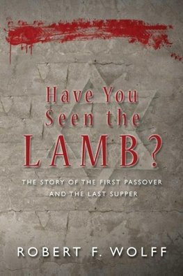 Have You Seen the Lamb?