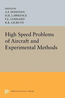 High Speed Problems of Aircraft and Experimental Methods