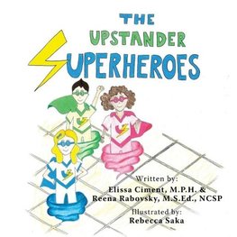 The Upstander Superheroes