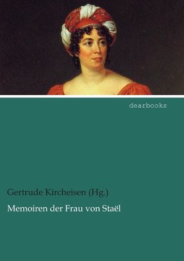 Memoiren der Frau von Staël