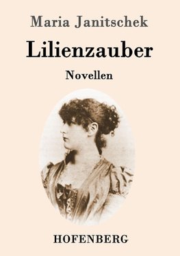 Lilienzauber