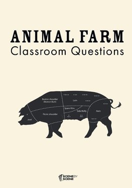 Animal Farm Classroom Questions