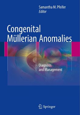 Congenital Müllerian Anomalies