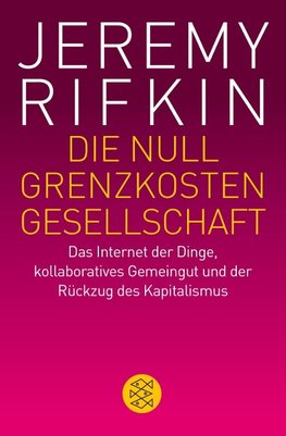 Die Null-Grenzkosten-Gesellschaft