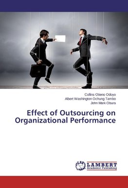 Effect of Outsourcing on Organizational Performance