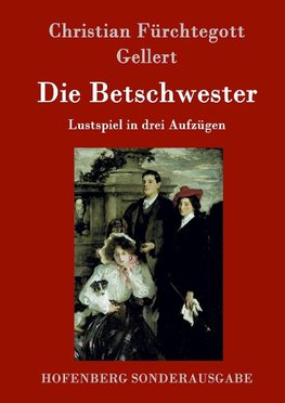 Die Betschwester