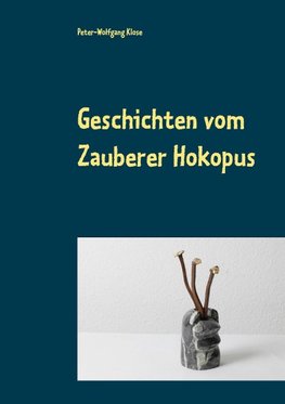 Geschichten vom Zauberer Hokopus