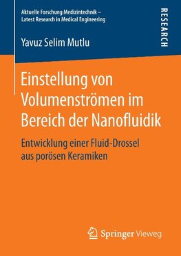 Einstellung von Volumenströmen im Bereich der Nanofluidik