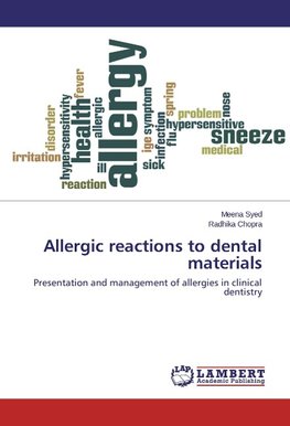 Allergic reactions to dental materials