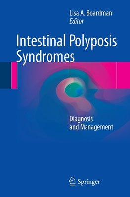 Intestinal Polyposis Syndromes