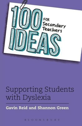 00 Ideas for Secondary Teachers: Supporting Students with Dyslexia