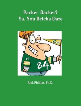 Packer Backer?  Ya, You Betcha Dare