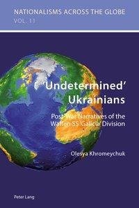 'Undetermined' Ukrainians