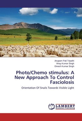 Photo/Chemo stimulus: A New Approach To Control Fasciolosis