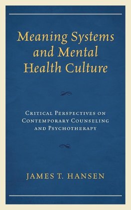 Meaning Systems and Mental Health Culture