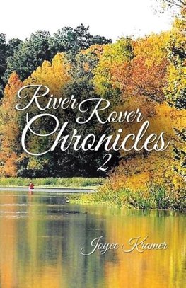 River Rover Chronicles 2