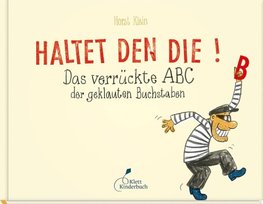 Haltet den Die!