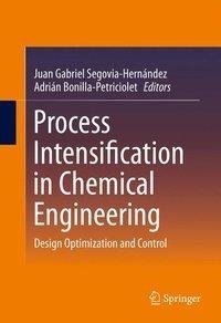 Process Intensification in Chemical Engineering